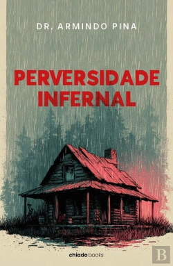 Bertrand.pt - Perversidade Infernal