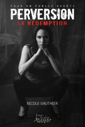 Perversion Tome 3: La Rédemption