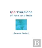 (Per)Versions Of Love And Hate
