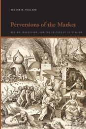 Perversions Of The Market