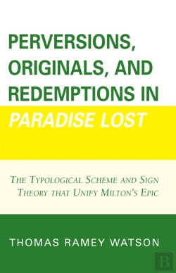 Bertrand.pt - Perversions, Originals, And Redemptions In Paradise Lost