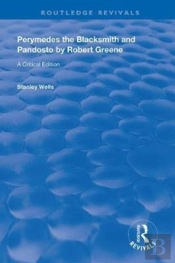 Perymedes The Blacksmith And Pandosto By Robert Greene