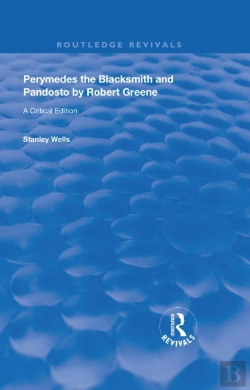 Bertrand.pt - Perymedes The Blacksmith And Pandosto By Robert Greene