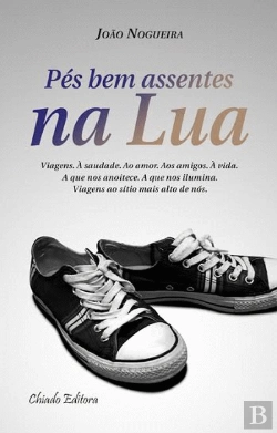 Bertrand.pt - Pés Bem Assentes na Lua