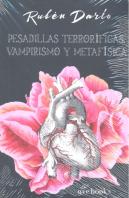 Pesadillas Terroríficas, Vampirismo Y Metefísica