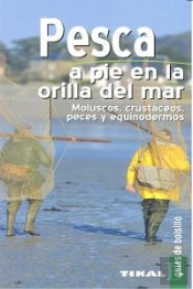 Pesca A Pie En La Orilla Del Mar. Moluscos, Crustáceos, Peces Y Equinodermos