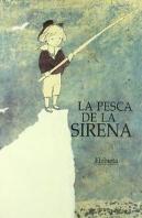 Pesca De La Sirena