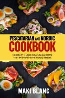 Pescatarian And Nordic Cookbook