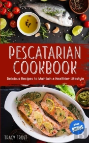 Pescatarian Cookbook