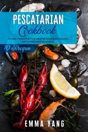 Pescatarian Cookbook