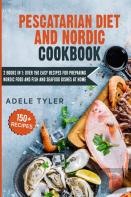 Pescatarian Diet And Nordic Cookbook