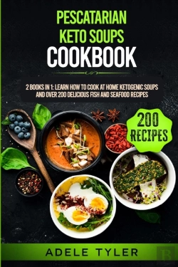 Bertrand.pt - Pescatarian Keto Soups Cookbook