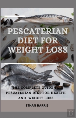 Bertrand.pt - Pescaterian Diet For Weight Loss