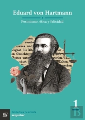 Pesimismo, Etica Y Felicidad