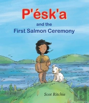 P'Esk'A And The First Salmon Ceremony