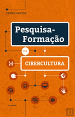 Bertrand.pt - Pesquisa-Formação na Cibercultura