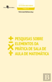 Pesquisas Sobre Elementos Da Prática De Sala De Aula De Matemática