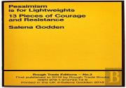 Pessimism Is For Lightweights - Salena Godden (Rt#2)