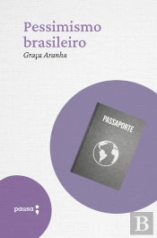 Pessimismo Brasileiro
