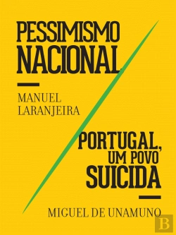 Bertrand.pt - Pessimismo Nacional / Portugal, Um Povo Suicida