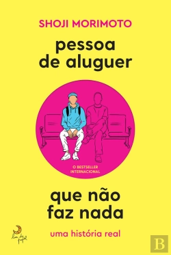 Bertrand.pt - Pessoa De Aluguer Que Não Faz Nada