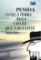 Pessoa Entre a Terra Nula e o Céu Que Não Existe