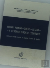 Pessoa Humana - Direito - Estado e Desenvolvimento Económico