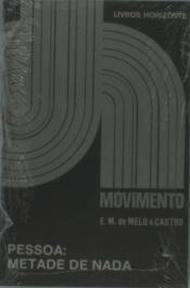 Pessoa: Metade de Nada