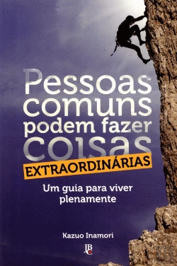 Bertrand.pt - Pessoas Comuns Podem Fazer Coisas Extraordinárias
