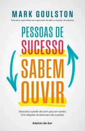 Pessoas de Sucesso Sabem Ouvir