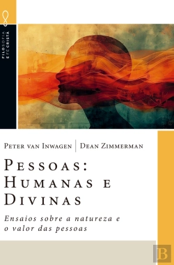 Bertrand.pt - Pessoas: Humanas E Divinas