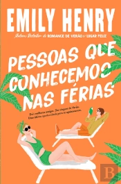 Pessoas Que Conhecemos Nas Férias