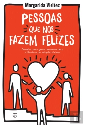 Pessoas Que Nos Fazem Felizes