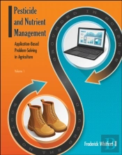 Pesticide And Nutrient Management (Volume 1)