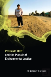 Pesticide Drift And The Pursuit Of Environmental Justice