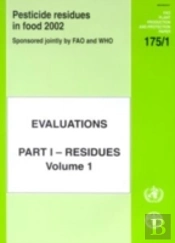 Pesticide Residues In Food - 2002,Evaluations