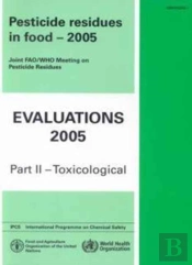 Pesticide Residues In Food - 2005