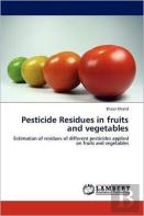 Pesticide Residues In Fruits And Vegetables