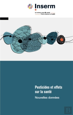 Bertrand.pt - Pesticides Et Effets Sur La Santé : Nouvelles Données