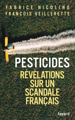 Bertrand.pt - Pesticides ; Révélations Sur Un Scandale Français