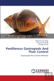 Pestiferous Gastropods And Their Control