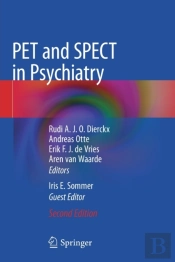 Pet And Spect In Psychiatry
