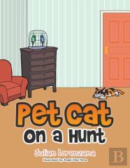 Pet Cat On A Hunt