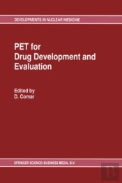 Pet For Drug Development And Evaluation