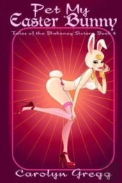 Pet My Easter Bunny