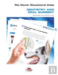 Pet Owner Educational Atlas - Dentistry And Oral Surgery
