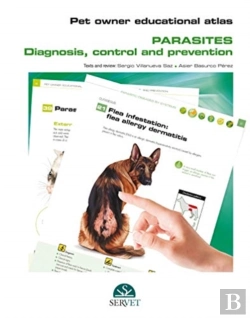 Bertrand.pt - Pet Owner Educational Atlas. Parasites. Diagnosis, Control And Prevention