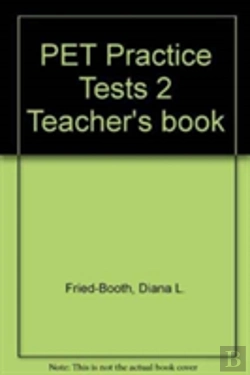 Bertrand.pt - Pet Practice Tests 2 Teacher'S Book