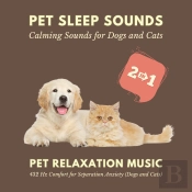 Pet Sleep Sounds – Calming Sounds For Dogs And Cats