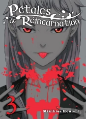 Petales De Reincarnation - Tome 3